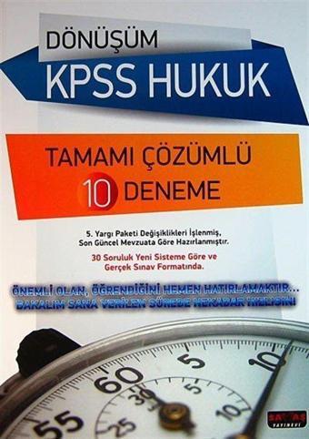 Dönüşüm KPSS Hukuk Tamamı Çözümlü 10 Deneme - Savaş Yayınevi