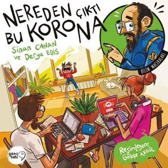 Nereden Çıktı Bu Korona? - Sinan Canan - Genç Tuti