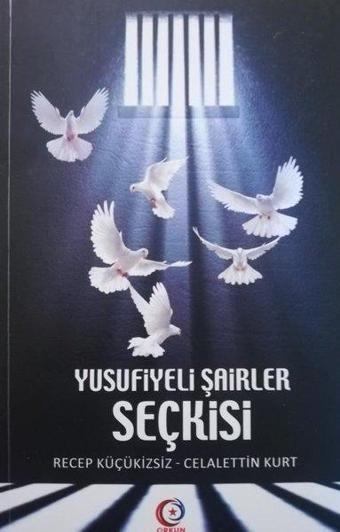 Yusufiyeli Şairler Seçkisi - Celalettin Kurt - Orkun Yayınevi