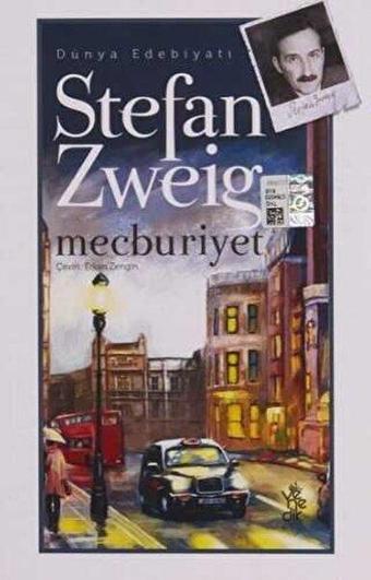 Mecburiyet - Stefan Zweig - Venedik Yayınları