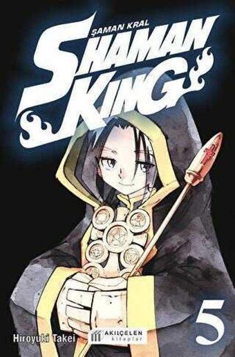 Shaman King 5. Cilt - Şaman Kral - Hiroyuki Takei - Akılçelen Kitaplar