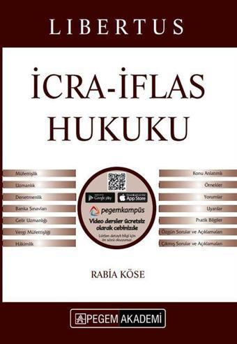 2021 KPSS A Grubu Libertus İcra İflas Hukuku Konu Anlatımı - Pegem Akademi Yayıncılık