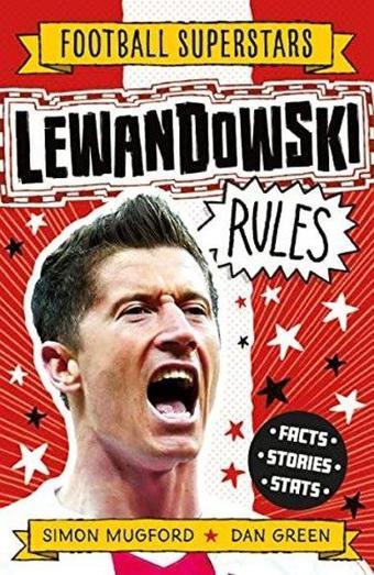 Football Superstars: Lewandowski Rules - Simon Mugford - Hachette Children