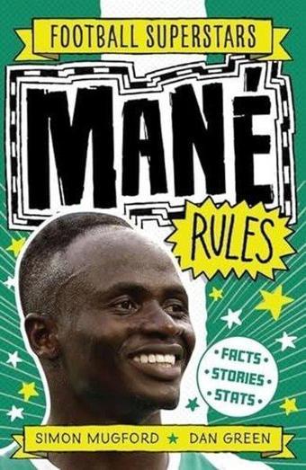 Football Superstars: Mane Rules - Simon Mugford - Hachette Children