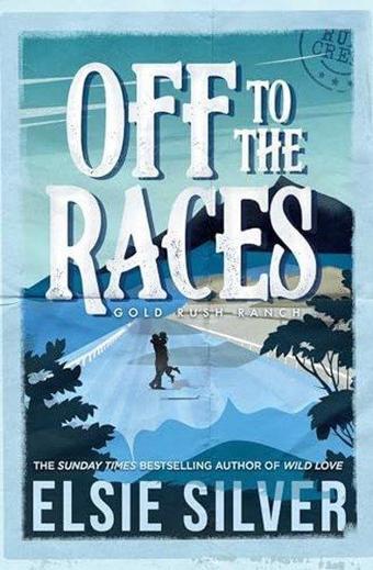 Off to the Races : 1 - Elsie Silver - Simon & Schuster