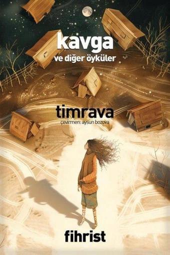 Kavga ve Diğer Öyküler - Timrava  - Fihrist