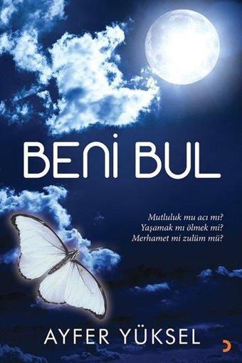 Beni Bul - Ayfer Yüksel - Cinius Yayınevi