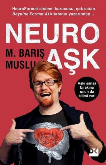 Neuro Aşk - M. Barış Muslu - Doğan Kitap