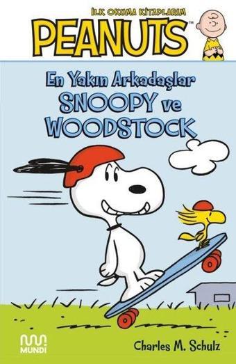 Peanuts: En Yakın Arkadaşlar Snoopy ve Woodstock - Charles M. Schulz - Mundi