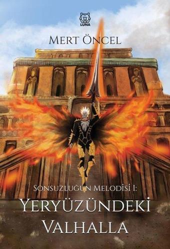 Yeryüzündeki Valhalla - Mert Öncel - Luna Yayınları