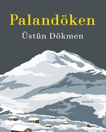 Palandöken - Üstün Dökmen - Epsilon Yayınevi