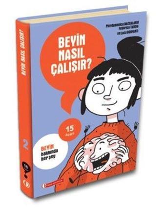 Beyin Nasıl Çalışır? - 15 Soru Serisi - Pierdomenico Baccalario - Odtü