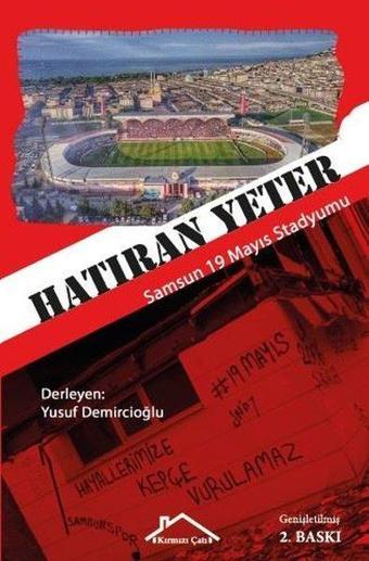 Hatıran Yeter - Samsun 19 Mayıs Stadyumu - Kolektif  - Kırmızı Çatı