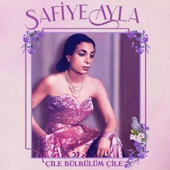 Safiye Ayla Çile Bülbülüm Çile Plak - Safiye Ayla