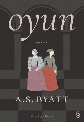 Oyun - A.S. BYATT - Everest Yayınları