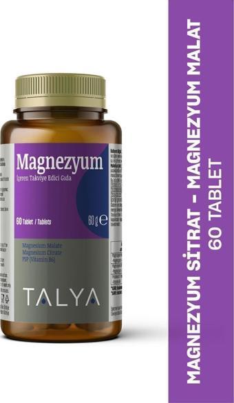 Talya Magnezyum Malat + Magnezyum Sitrat + Vitamin B6 İçeren Takviye Edici Gıda, 60 Tablet