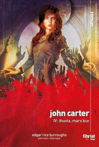 John Carter 4: Thuvia Mars Kızı - Edgar Rice Burroughs - Fihrist