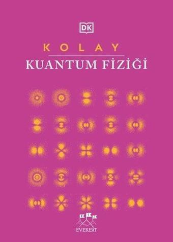 Kolay Kuantum Fiziği - Kolektif  - Everest Yayınları