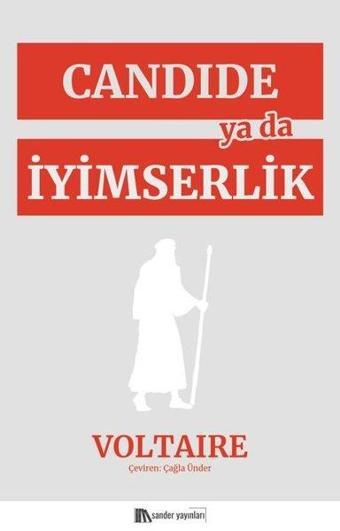 Candide ya da İyimserlik - Voltaire  - Sander Yayınları