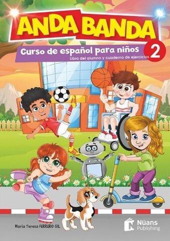 Anda Banda 2 - Libro del Alumno y de Ejercicios - Maria Teresa Ferrero Gil - Nüans