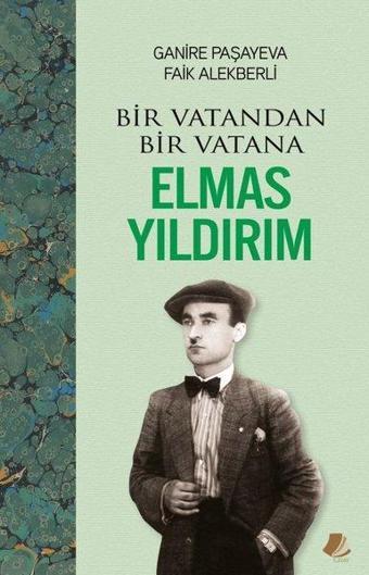 Bir Vatandan Bir Vatana Elmas Yıldırım - Faik Alekberli - Turay