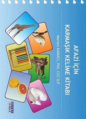 Afazi için Karmaşık Kelime Kitabı - Mariam Kavakcı - Detay Yayıncılık