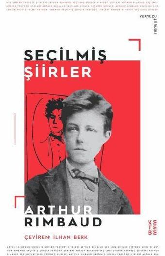 Seçilmiş Şiirler - Cehennemde Bir Mevsim - Arthur Rimbaud - Ketebe