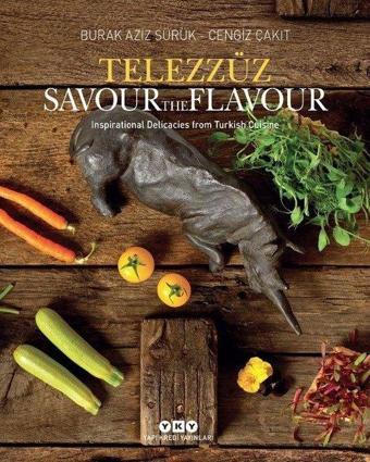 Telezzüz - Savour the Flavour - Burak Aziz Sürük - Yapı Kredi Yayınları