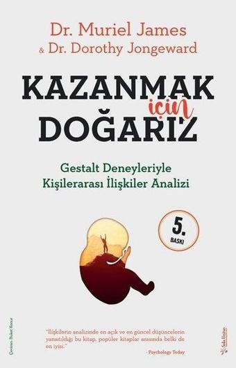 Kazanmak İçin Doğarız-Genişletilmiş Baskı - Dorothy Jongeward - Sola Unitas