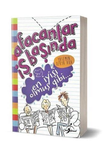En İyisi Olmuş Gibi... Afacanlar İş Başında - Yasemin Derya Aka - Çocuk Gezegeni