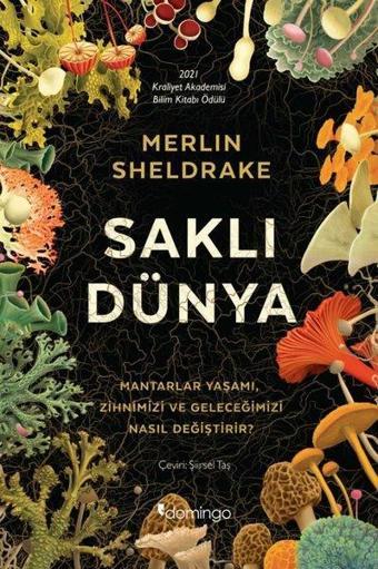 Saklı Dünya - Merlin Sheldrake - Domingo Yayınevi