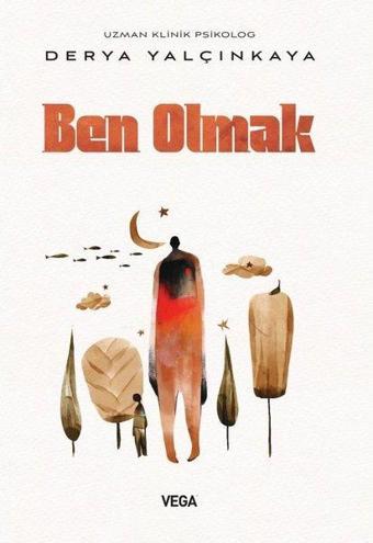 Ben Olmak - Derya Yalçınkaya - Vega Yayınları