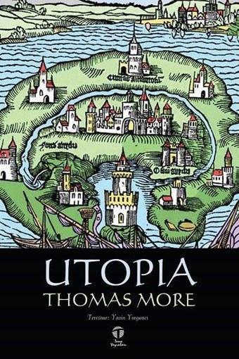 Utopia - Thomas More - Tema Yayınları