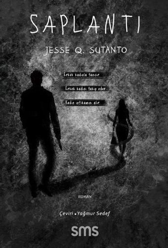 Saplantı - Jesse Q. Sutanto - SMS