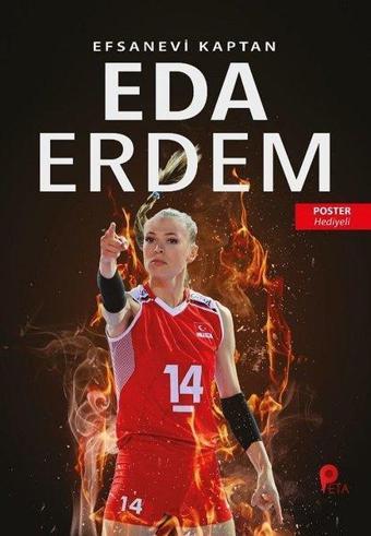 Eda Erdem: Efsanevi Kaptan - Poster Hediyeli - Can Eren - Peta