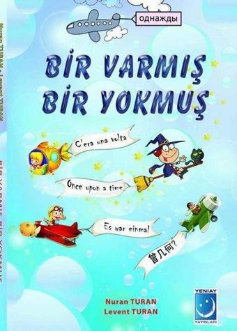 Bir Varmış Bir Yokmuş - Levent Turan - Yeniay yayınları