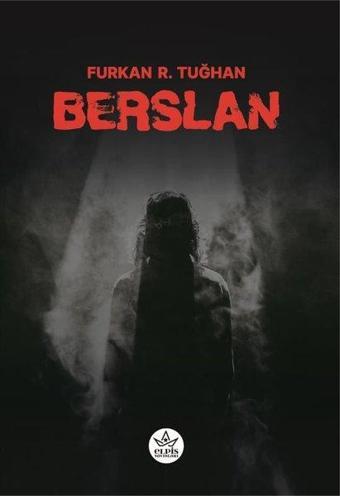 Berslan - Furkan R. Tuğhan - Elpis Yayınları