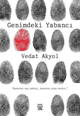 Genimdeki Yabancı - Vedat Akyol - Luna Yayınları