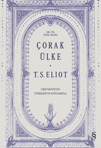 Çorak Ülke - 100.Yıl Özel Baskı - Thomas Stearns Eliot - Everest Yayınları