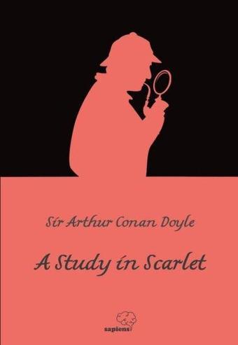 A Study in Scarlet - Sir Arthur Conan Doyle - Sapiens