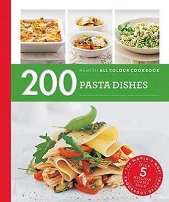 200 Pasta Dishes - Marina Filippelli - Octopus Publishing Group