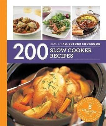 200 Slow Cooker Recipes - Sara Lewis - Octopus Publishing Group