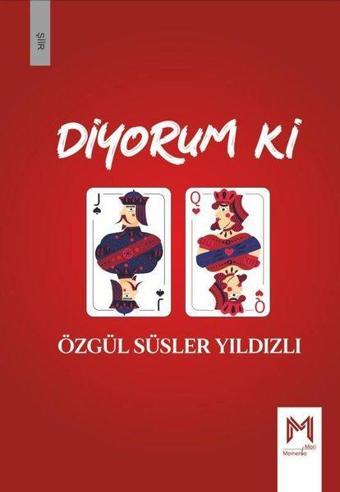 Diyorum ki - Özgül Süsler Yıldızlı - Memento Mori Yayınları