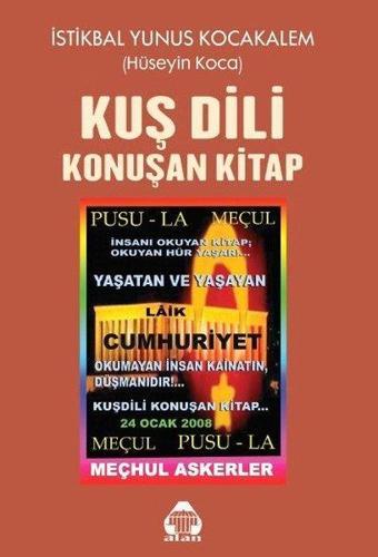 Kuş Dili Konuşan Kitap - Hüseyin Koca - Yeni Alan Yayıncılık