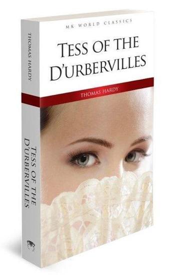 Tess of the D'urbervilles - MK World Classics İngilizce Klasik Roman - Thomas Hardy - MK Publications