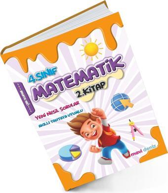 Mavi Deniz 2024 4. Sınıf Matematik 2. Kitap Yeni Nesil Sorular - Mavi Deniz Yayınları