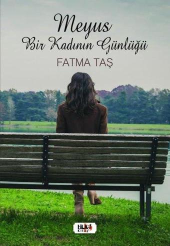 Meyus - Bir Kadının Günlüğü - Fatma Taş - Tilki Kitap