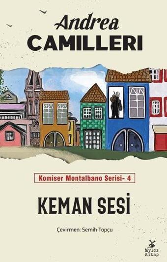 Keman Sesi - Komiser Montalbano Serisi 4 - Andrea Camilleri - Mylos Kitap