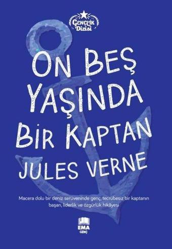 On Beş Yaşında Bir Kaptan - Gençlik Dizisi - Jules Verne - Ema Genç