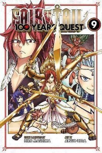 FAIRY TAIL: 100 Years Quest 9 : 9 - Hiro Mashima - Kodansha Comics